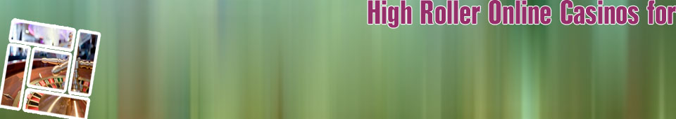 High roller online casinos